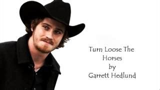 turn loose the horses